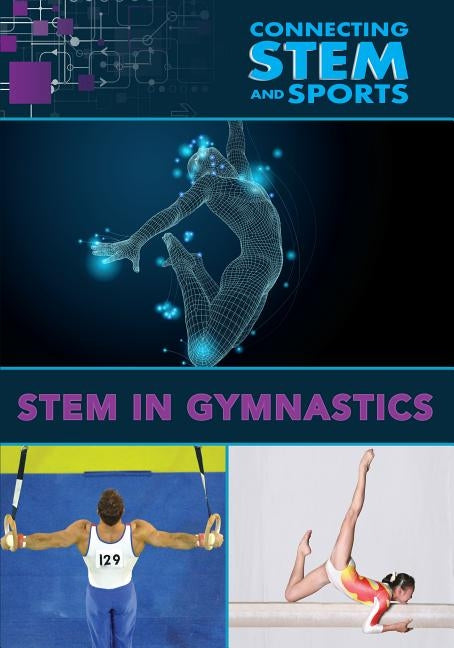 Stem in Gymnastics by Havelka, Jacqueline