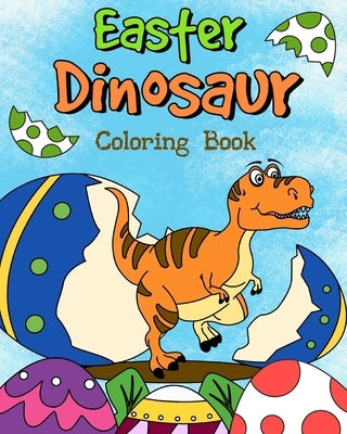 Easter Dinosaur Coloring Book by Paperland