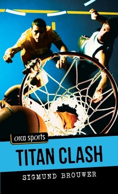 Titan Clash by Brouwer, Sigmund