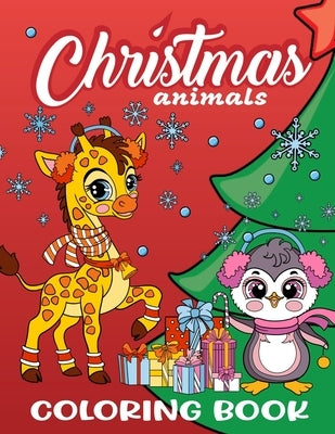 Christmas Animals Coloring Book for Kids by World, Zazuleac