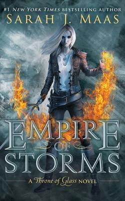 Empire of Storms by Maas, Sarah J.