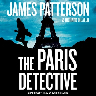 The Paris Detective Lib/E by DiLallo, Richard