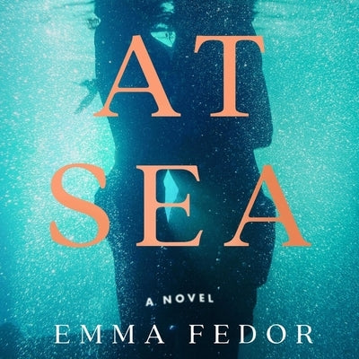 At Sea by Fedor, Emma