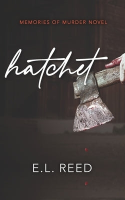 Hatchet by Reed, E. L.