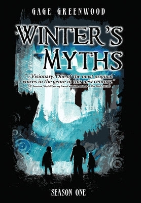 Winter's Myths by Greenwood, Gage