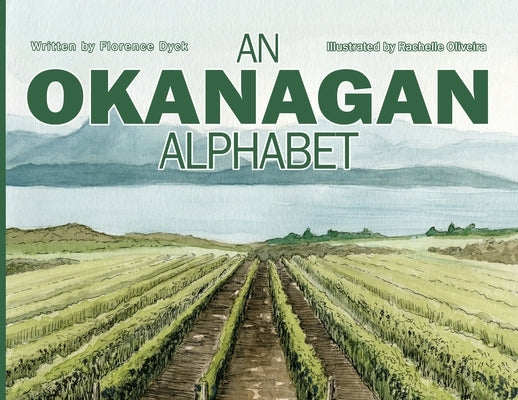 An Okanagan Alphabet by Dyck, Florence