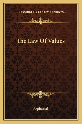 The Law of Values by Sepharial