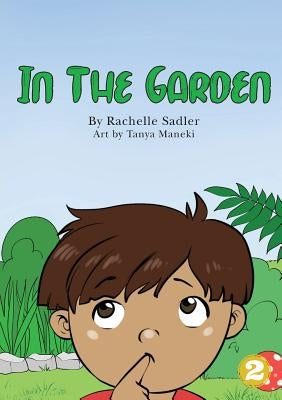 In The Garden by Sadler, Rachelle