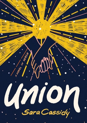 Union by Cassidy, Sara