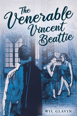 The Venerable Vincent Beattie by Glavin, Wil