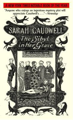 The Sibyl in Her Grave by Caudwell, Sarah L.