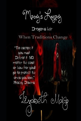 maceys legacy: Dragons Heir by Mars, Lizabeth