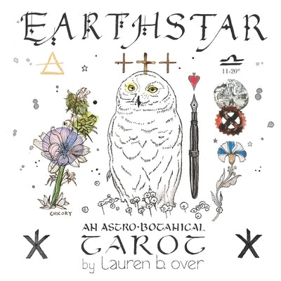 Earthstar: An Astro-Botanical Tarot by Over, Lauren