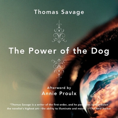 The Power of the Dog Lib/E by Savage, Thomas