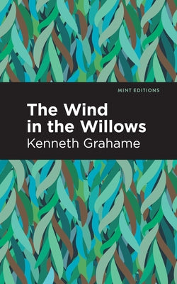 The Wind in the Willows by Grahame, Kenneth