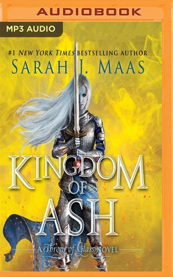 Kingdom of Ash by Maas, Sarah J.