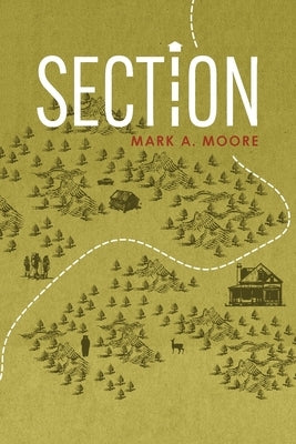 Section by Moore, Mark A.