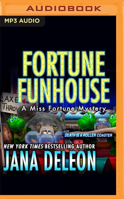 Fortune Funhouse by DeLeon, Jana