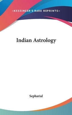 Indian Astrology by Sepharial