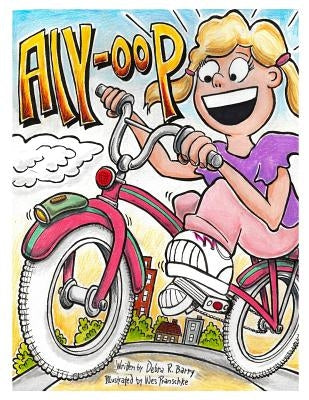 Aly-Oop by Pranschke, Wes