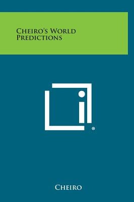 Cheiro's World Predictions by Cheiro