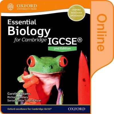 Essential Biology for Cambridge Igcserg 2nd Edition: Online Student Book by Williams, Gareth