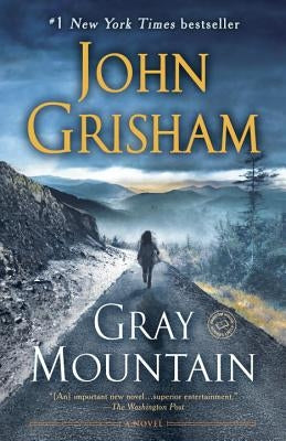 Gray Mountain by Grisham, John