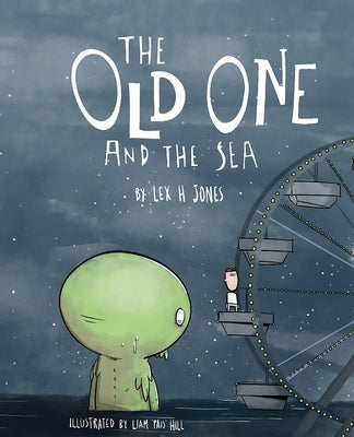 The Old One and The Sea by Jones, Lex H.