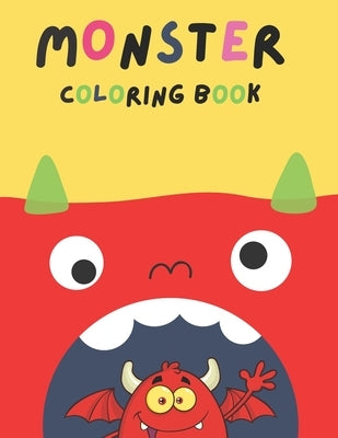 Monster Coloring Book: alphabet Monster Coloring Book For Kids Age 4-8: My First Big Book of Monsters Coloring Book, Great Gift for Kids Boy by Fun Inc, Kid