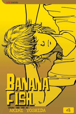 Banana Fish, Vol. 4, 4 by Yoshida, Akimi