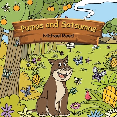 Pumas and Satsumas by Reed, Michael