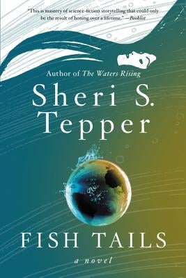 Fish Tails by Tepper, Sheri S.