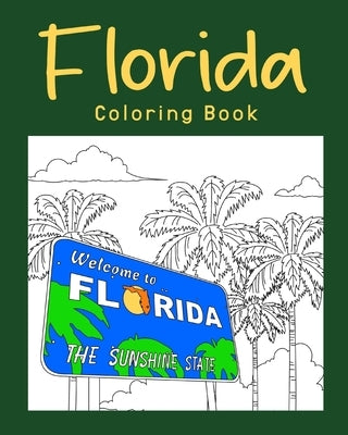 Florida Coloring Book by Paperland