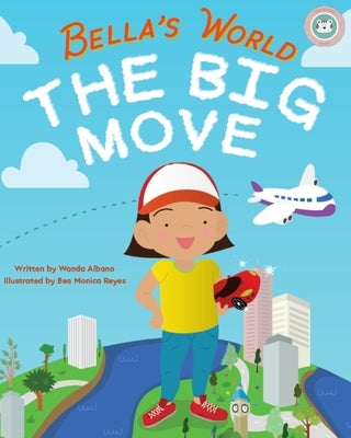 The Big Move by Albano, Wanda