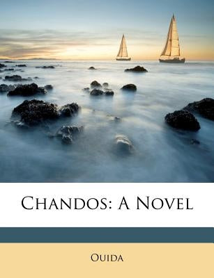 Chandos by Ouida