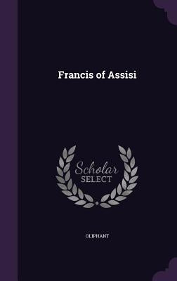 Francis of Assisi by Oliphant