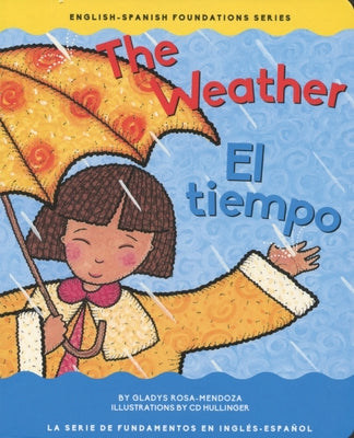 The Weather / El Tiempo by Mendoza, Gladys Rosa