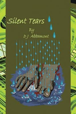 Silent Tears by Abbamont, Dj