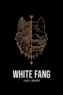 White Fang by London, Jack