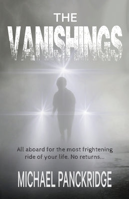 The Vanishings by Panckridge, Michael