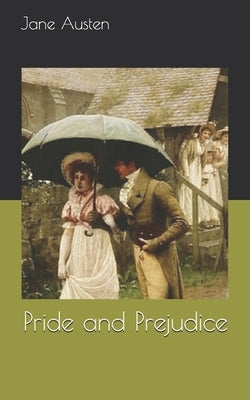 Pride and Prejudice by Austen, Jane