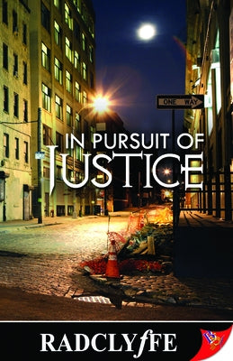 In Pursuit of Justice by Radclyffe