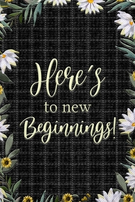 Here's to New Beginnings by Paperland