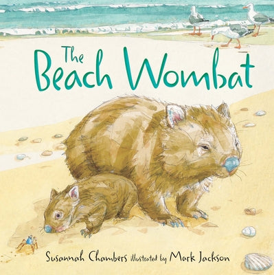 The Beach Wombat by Chambers, Susannah