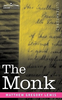 The Monk by Lewis, Matthew Gregory