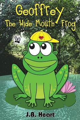 Geoffrey the Wide Mouth Frog by Marcellino, Kathryn