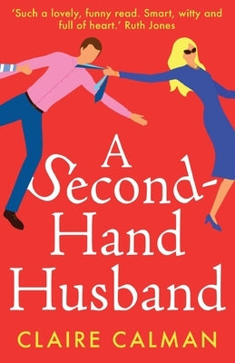 A Second-Hand Husband by Calman, Claire