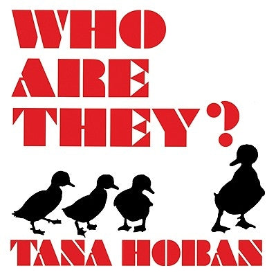 Who Are They? by Hoban, Tana