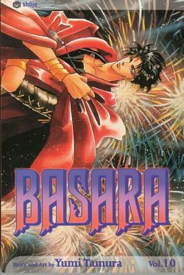 Basara, Vol. 10, Volume 10 by Tamura, Yumi