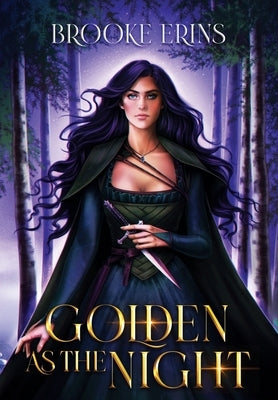 Golden as the Night by Erins, Brooke